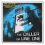 THE CALLER ON LINE ONE (SUSPENSE THRILLER) – on CD